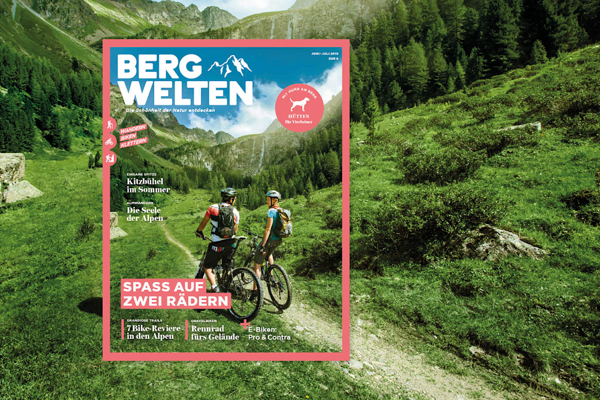 Jetzt überall im Zeitschriftenhandel – das Bergwelten Magazin (Juni/Juli 2019)