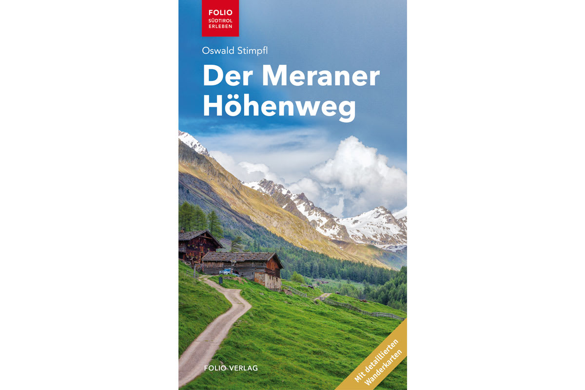 Oswald Stimpfl: Der Meraner Höhenweg
