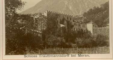 Historische Fotografie: Schloss Trauttmannsdorff