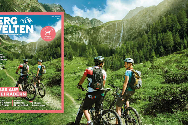 Das Bergwelten-Magazin (Juni/Juli 2019)