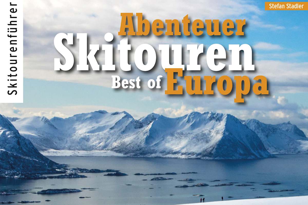 Der Skitourenführer „Abenteur Skitouren“ (39,80 €) ist im Panico Alpinverlag erschienen