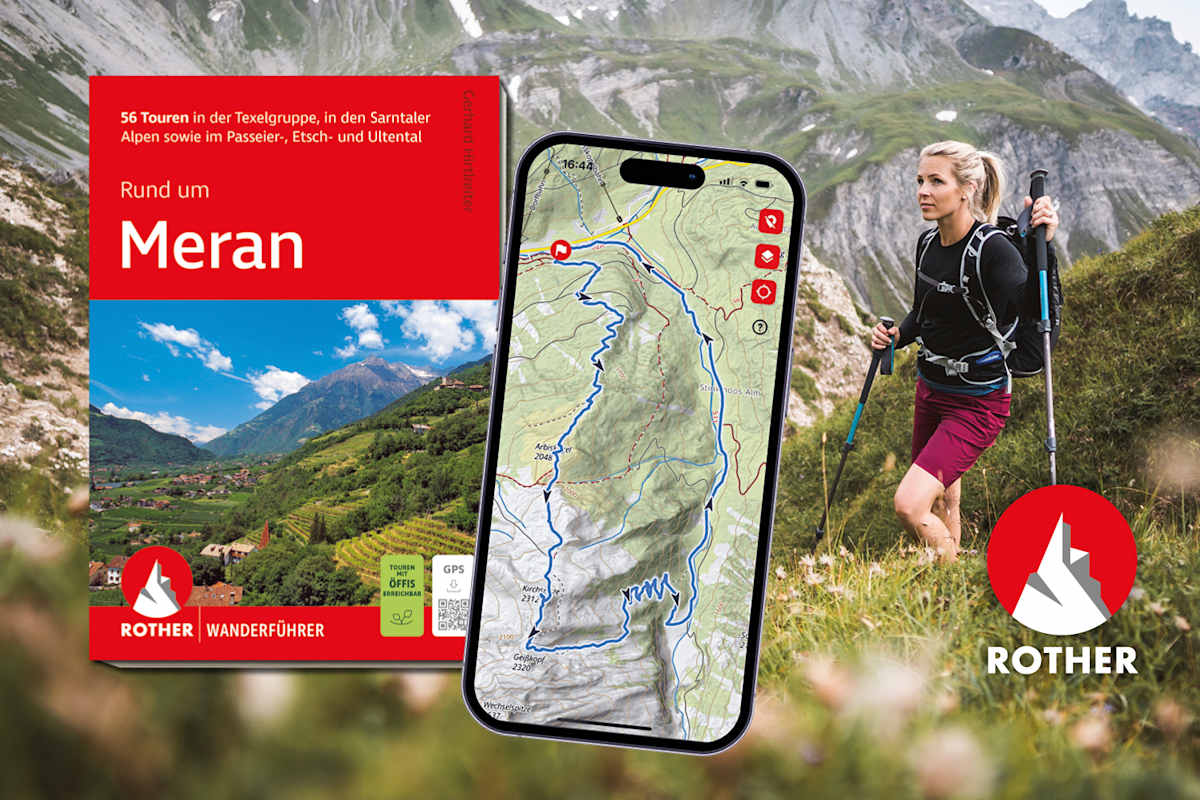 Rother Wanderführer „Rund um Meran" und Rother App