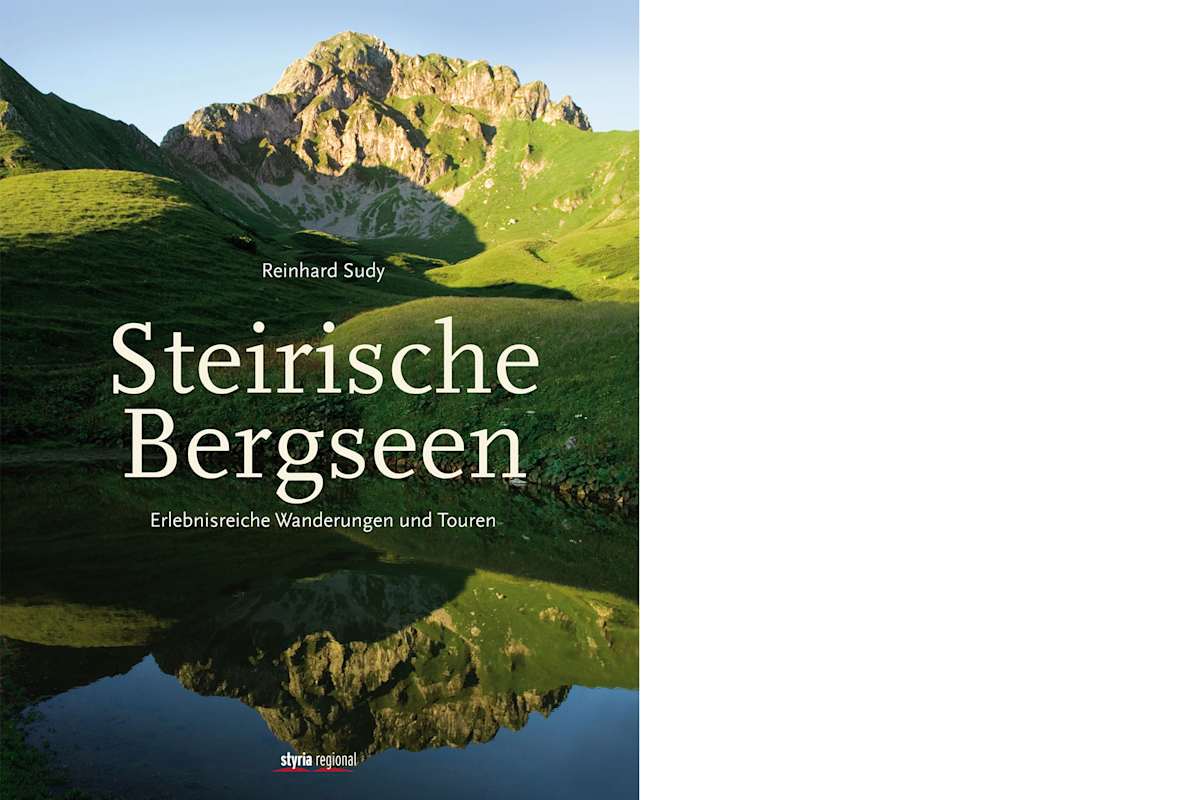 Bergseen-Paradies Steiermark: 5 der schönsten Lacken