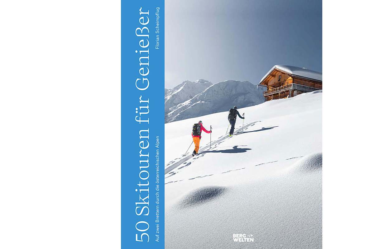 50 Skitouren für Genießer
