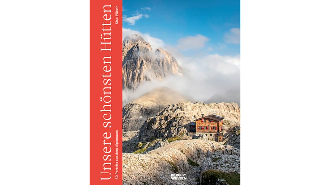 Unsere schönsten Hütten