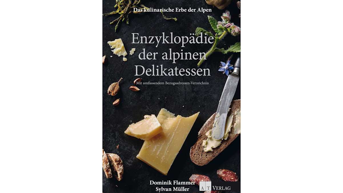 Enzyklopädie der alpinen Delikatessen
