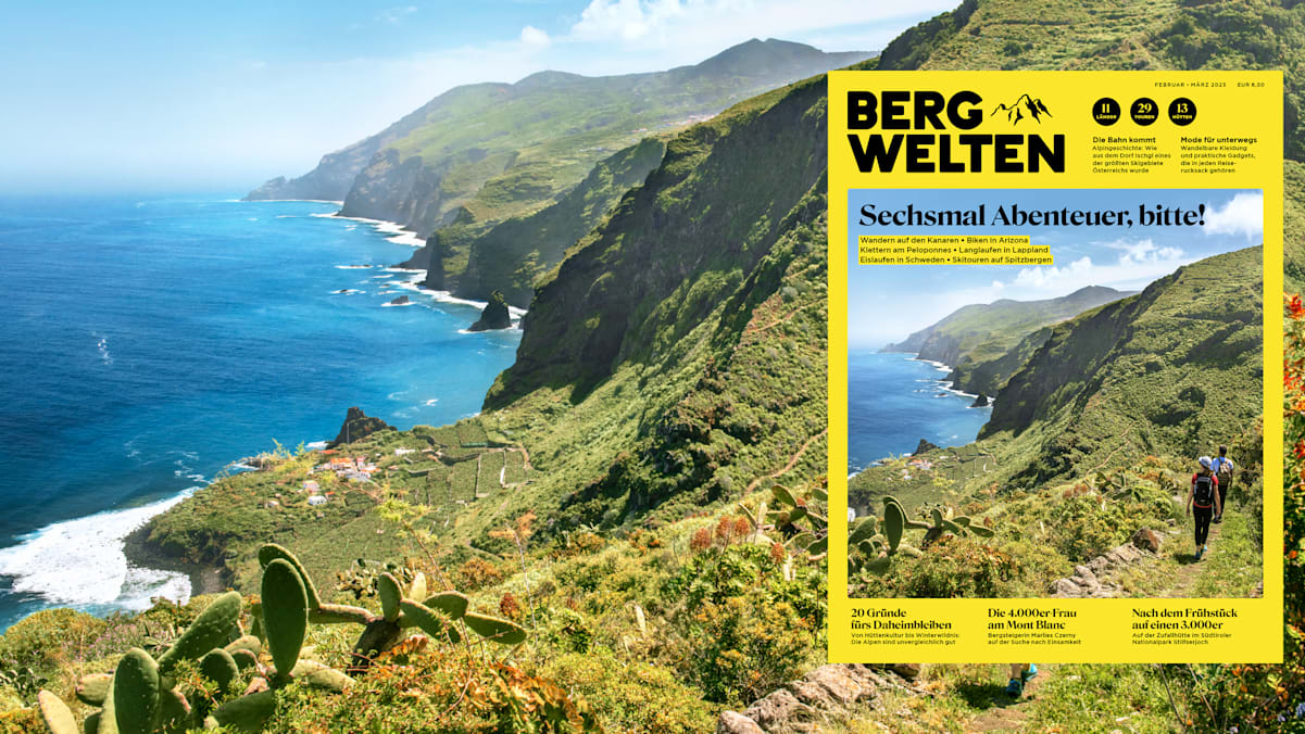 Schwerpunkt Reisen: Bergwelten-Magazin Februar/März 2023