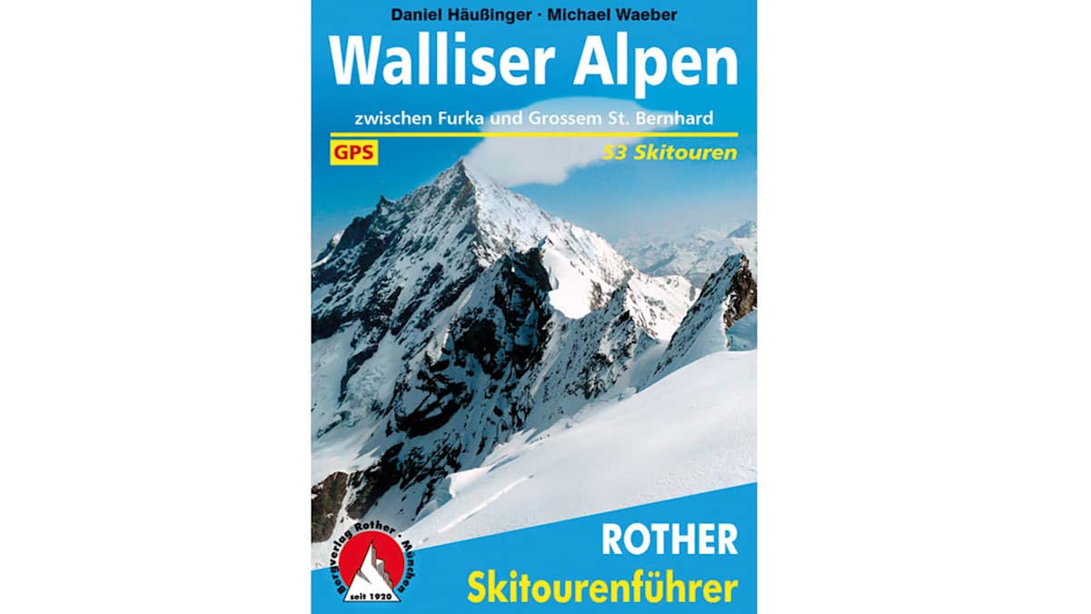 Skitourenführer: Walliser Alpen (Bergverlag Rother)