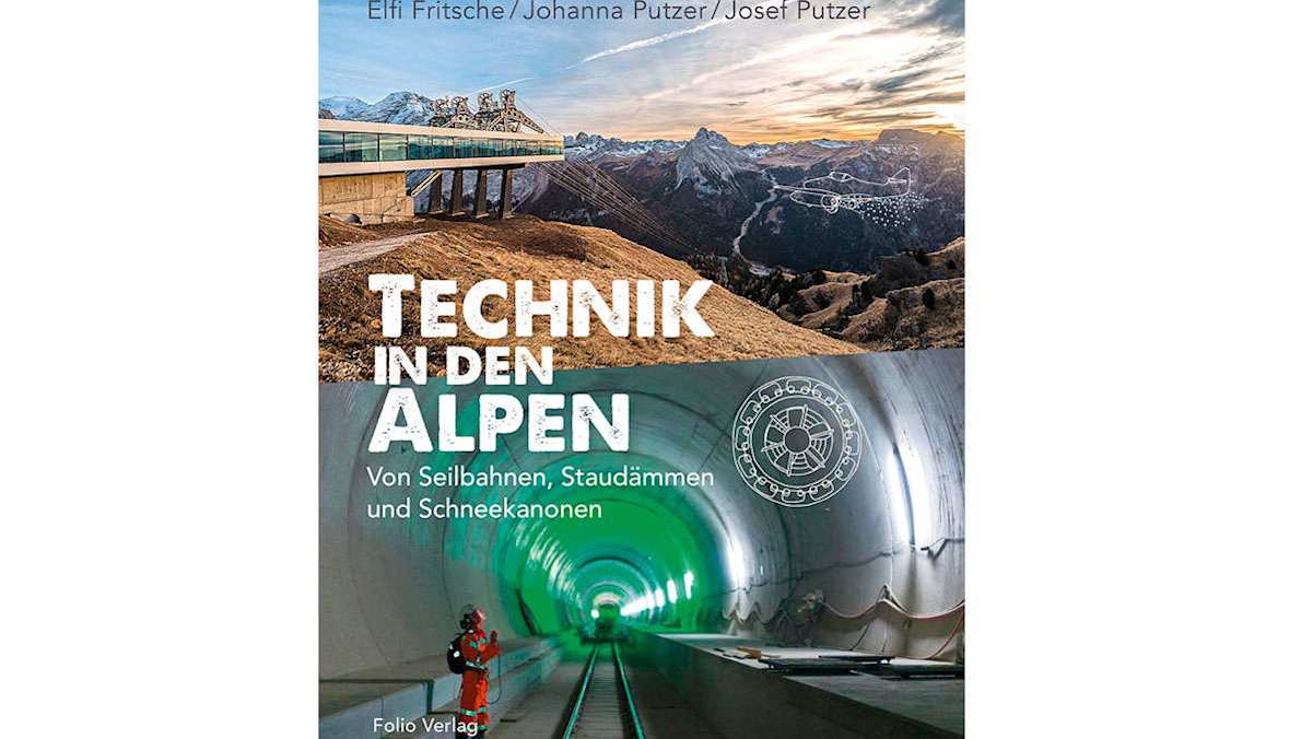 Folio: Technik in den Alpen