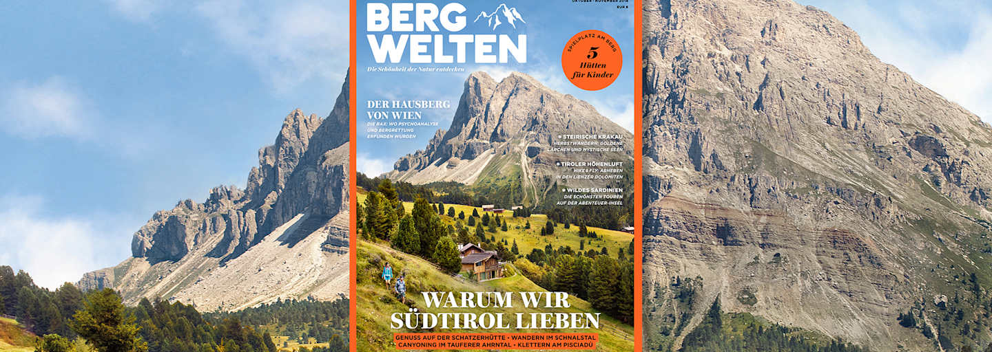 Überall im Zeitschriftenhandel: Das Bergwelten Magazin (Oktober/November 2018)