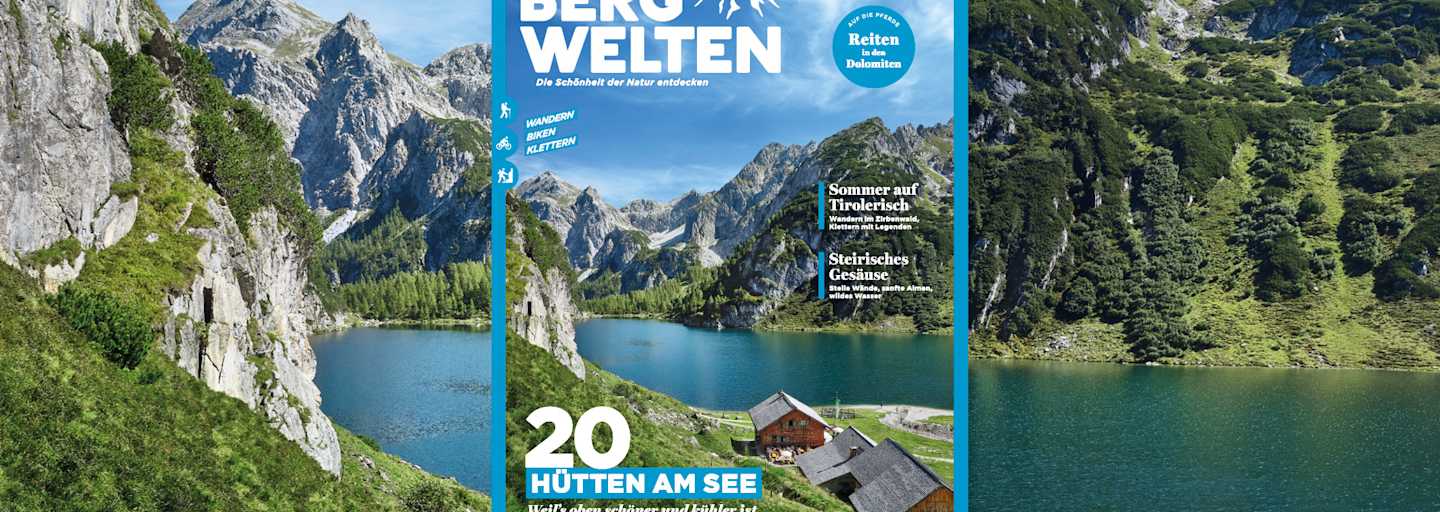 Das Bergwelten Magazin (August/September 2019, AT-Ausgabe) 