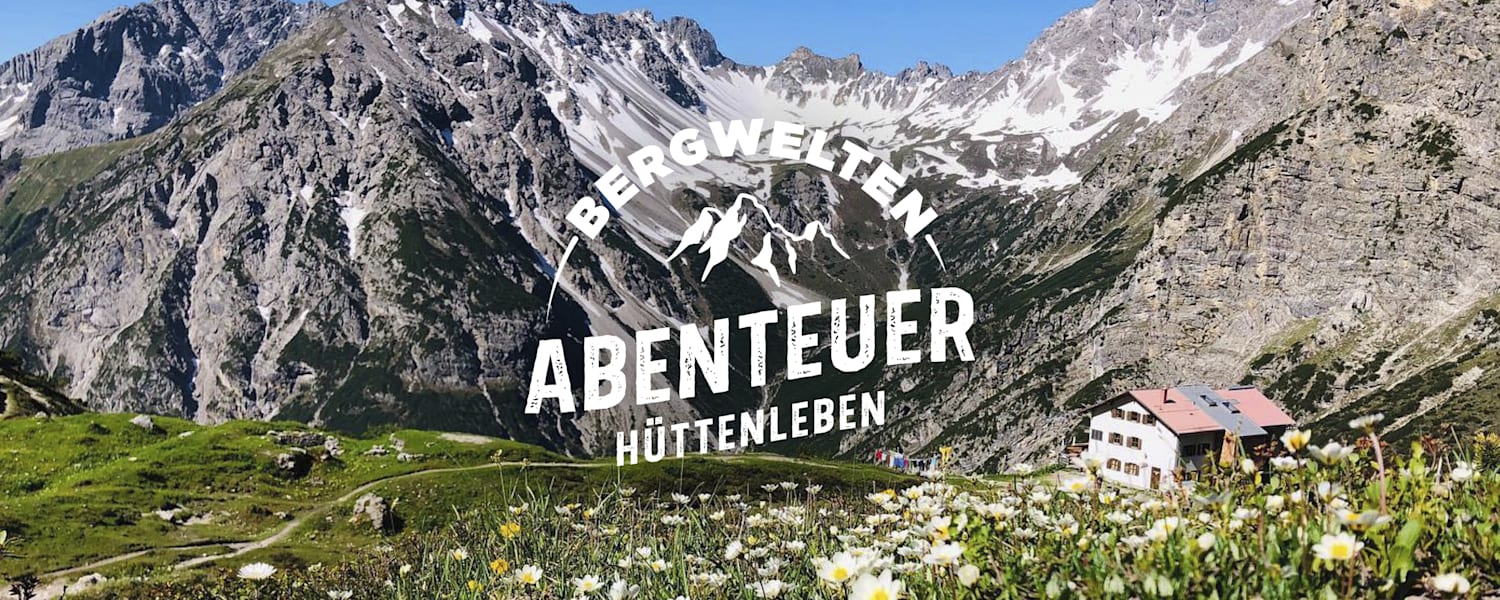 Abenteuer Hüttenleben