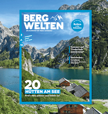 Das aktuelle Bergwelten Magazin (August/September 2019)