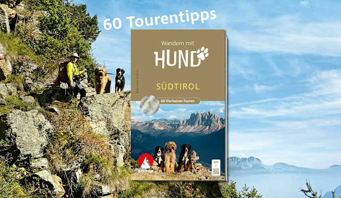 Rother Wanderbuch „Wandern mit Hund – Südtirol“.