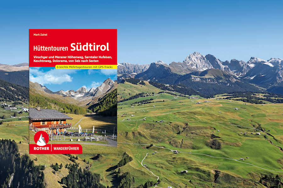 Der Rother Wanderführer „Hüttentouren in Südtirol“.