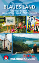 Kulturwandern Blaues Land: Murnau · Kochel · Werdenfelser Land · Pfaffenwinkel