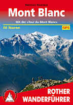 Mont Blanc - Mit der „Tour du Mont Blanc“