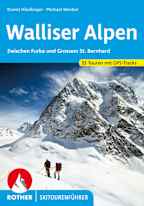 Rother Skitourenführer - Walliser Alpen - zwischen Furka und Grossem St. Bernhard