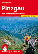 Rother Wanderführer Pinzgau: Rund um Saalbach und Zell am See