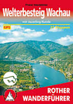 Welterbesteig Wachau mit Jauerling-Runde: 21 Etappen