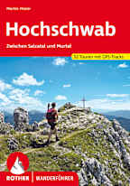 ther Wanderführer: Hochschwab - Zwischen Salzatal und Murtal