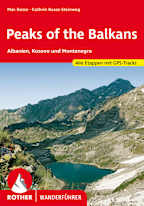 Rother Wanderführer Peaks of the Balkans: Albanien, Kosovo und Montenegro