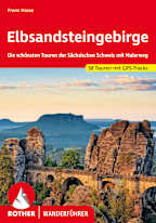Rother Wanderführer: Elbsandsteingebirge