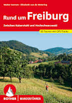 Rother Wanderführer: Rund um Freiburg