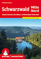 Rother Wanderführer Schwarzwald: Mitte-Nord