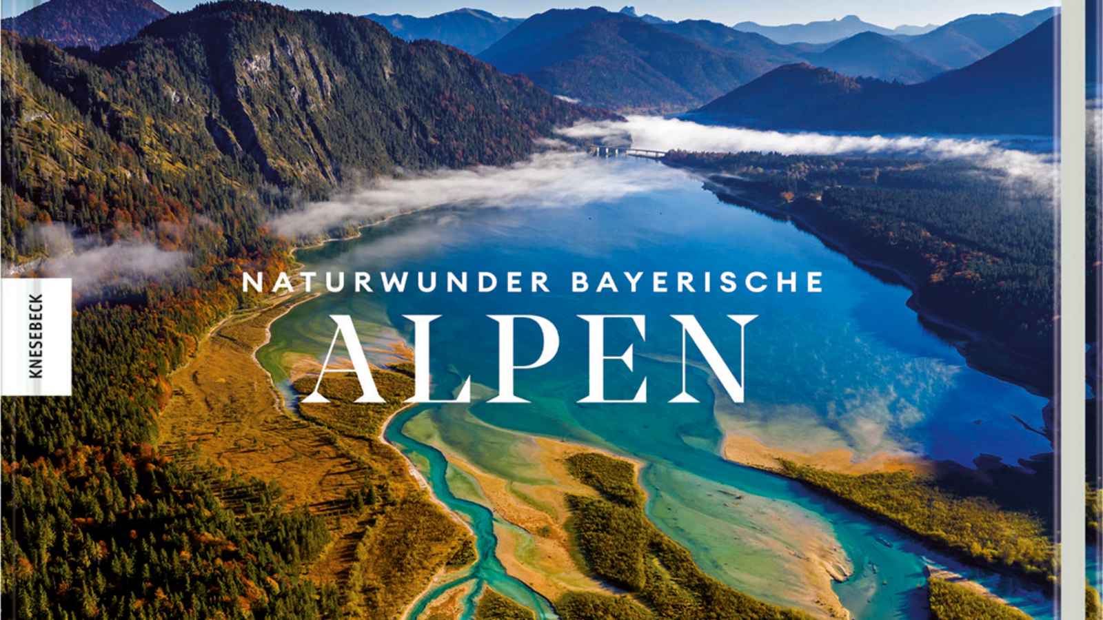 Bernd Römmelt Naturwunder Bayerische Alpen