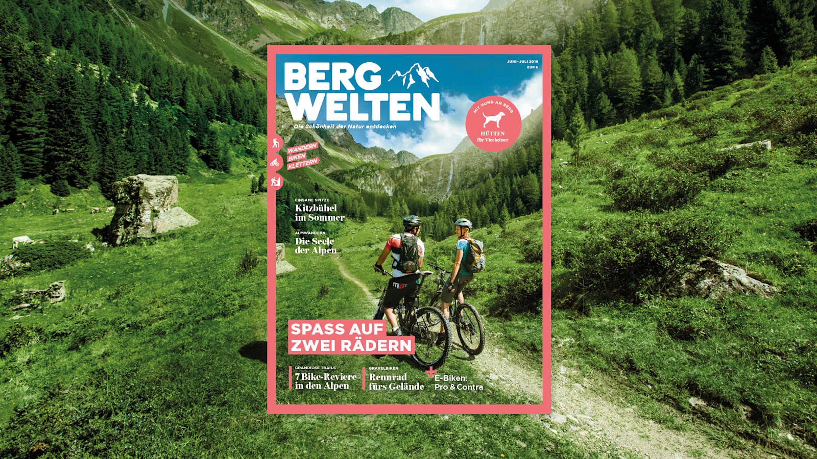 Bergwelten Magazin Juni/Juli 2019