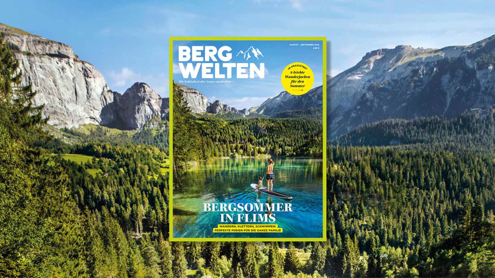 Das neue Bergwelten Magazin (August/ September 2018)