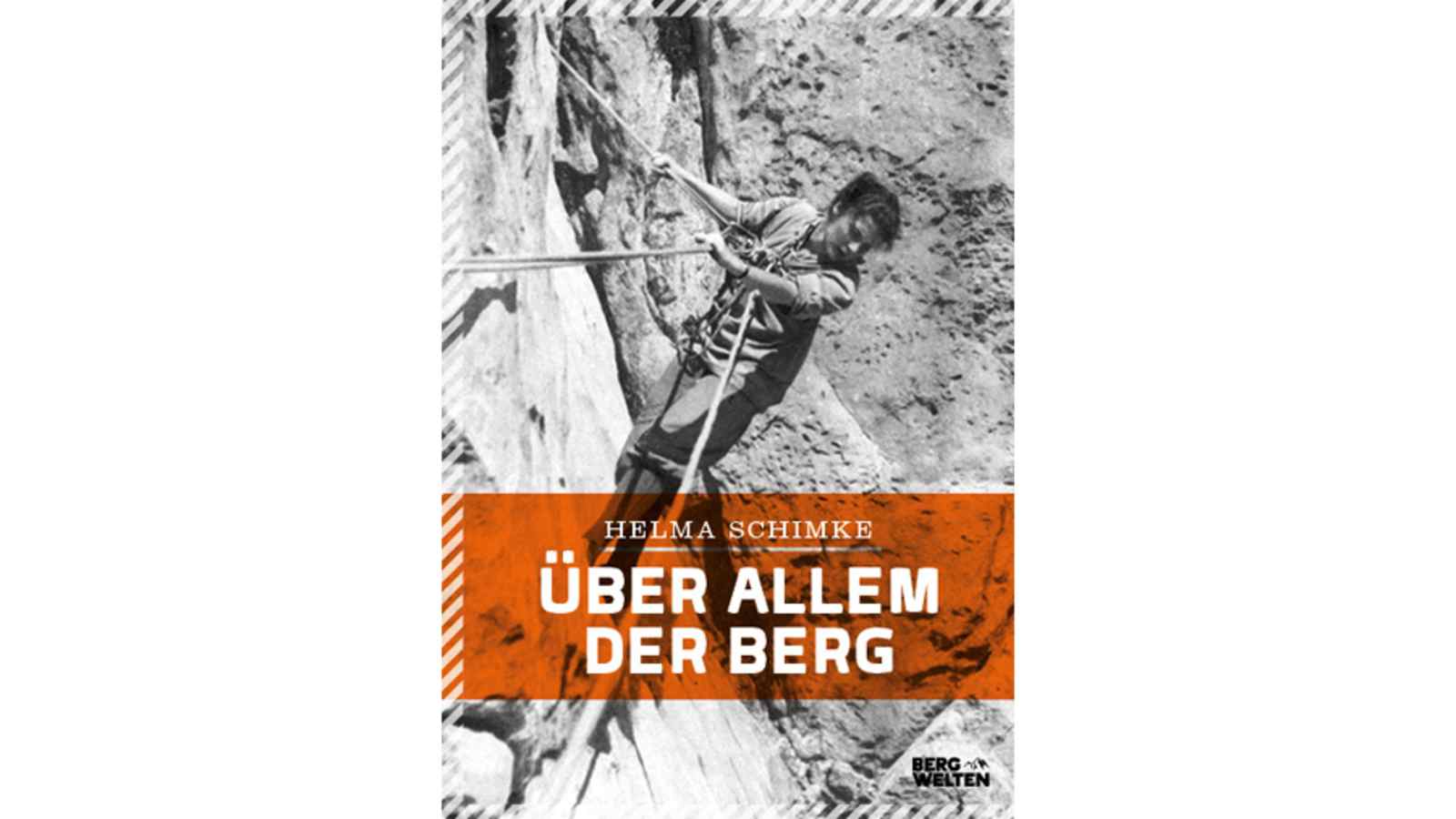 Helma Schimke: Über allem der Berg