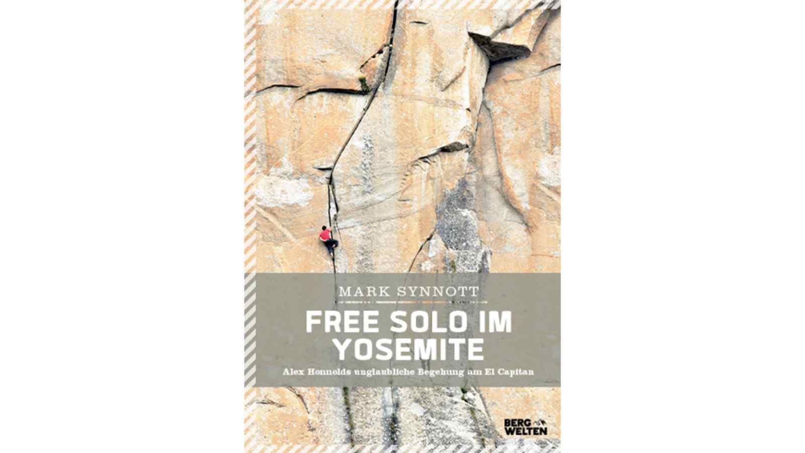 Mark Synnott: Free Solo im Yosemite