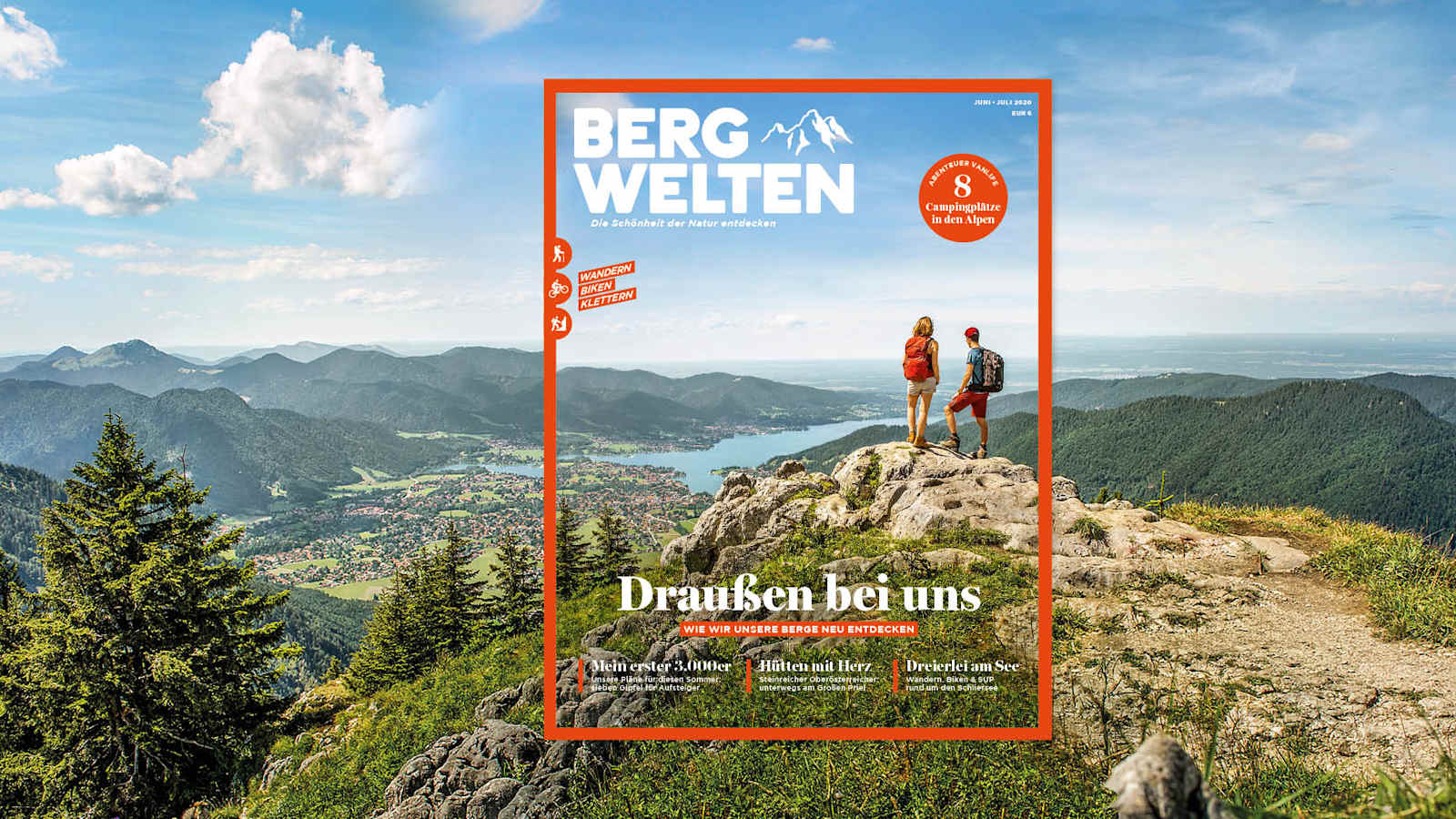 Das aktuelle Bergwelten Magazin (Ausgabe Juni/Juli 2020)