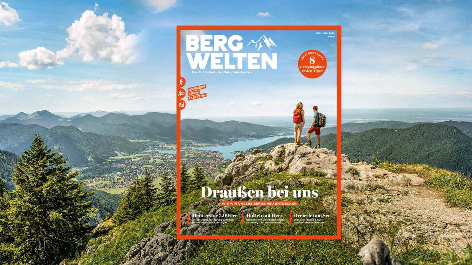 Jetzt überall im Zeitschriftenhandel – das aktuelle Bergwelten-Magazin (Juni/Juli 2020)