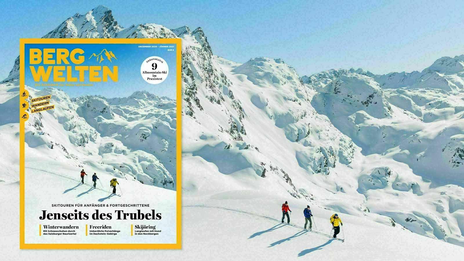 Bergwelten Magazin, AT-Ausgabe (Dezember 2020/ Jänner 2021) 