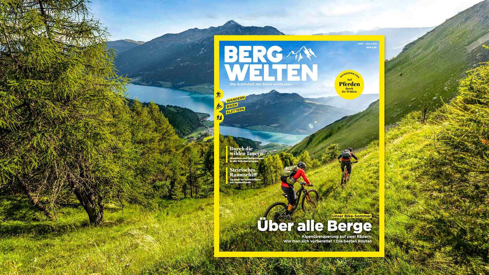 Bergwelten Magazin Juni/Juli 2021