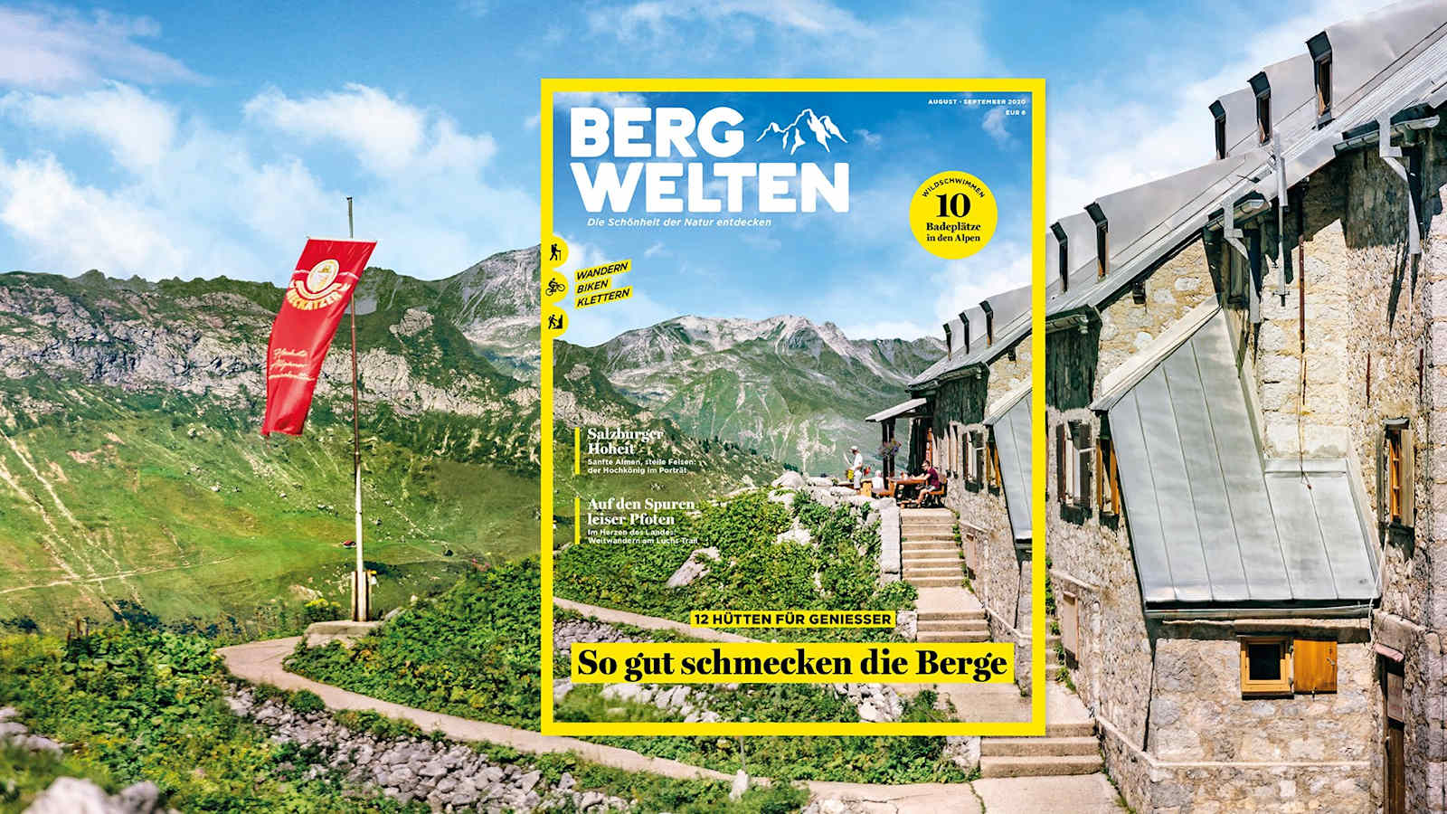 Das aktuell Bergwelten Magazin (August/September 2020)