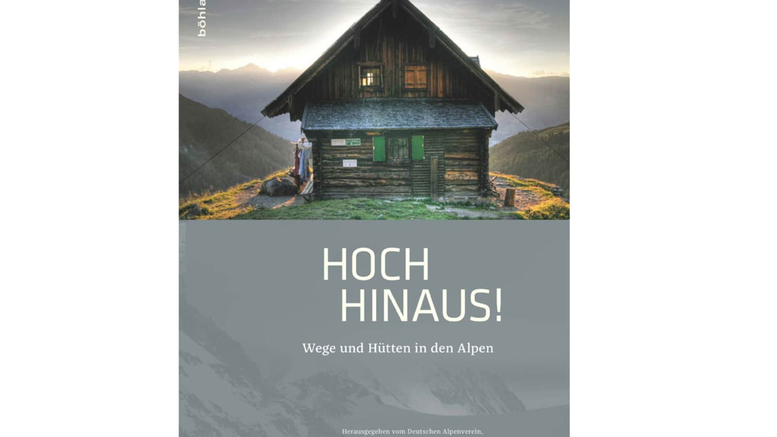 Hoch hinaus! Band 1 - Alpenverein