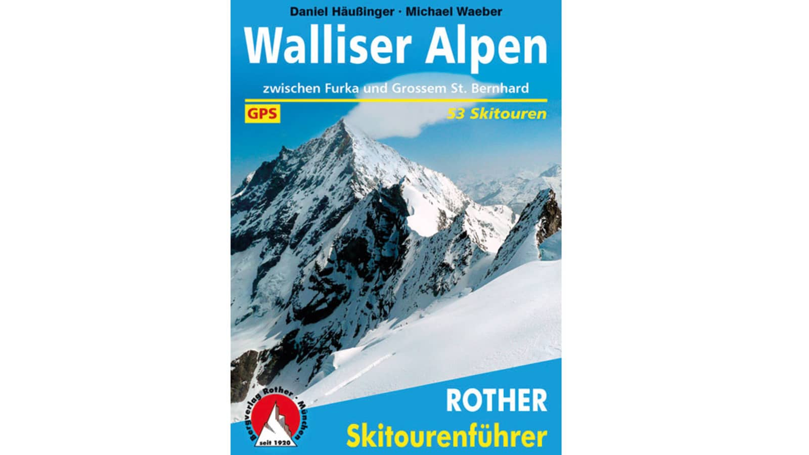 Skitourenführer: Walliser Alpen (Bergverlag Rother)