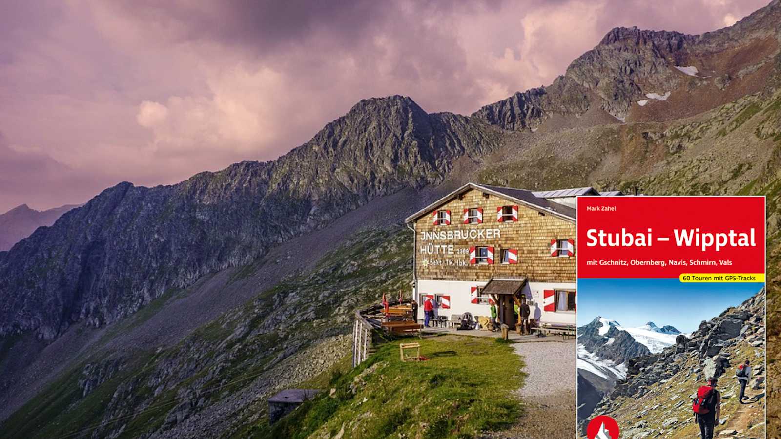 Die Innsbrucker Hütte auf halbem Weg zum Habicht. Die Tour findest du im Rother Wanderführer „Stubai-Wipptal“.