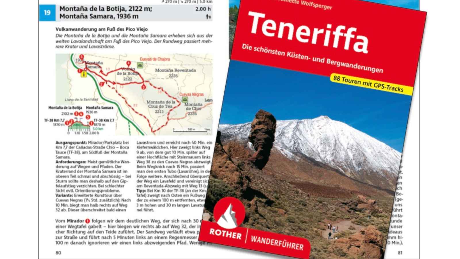 Der Rother Wanderführer „Teneriffa - die schönsten Künsten- und Bergwanderungen“ von Klaus Wolfsperger, Annette Miehle-Wolfsperger.