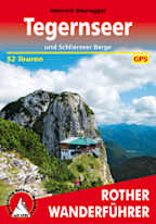 Tegernseer und Schlierseer Berge: 52 Touren