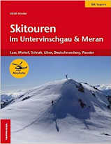 Skitouren in Untervinschau und Meran