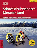 Schneeschuhwandern Meraner Land